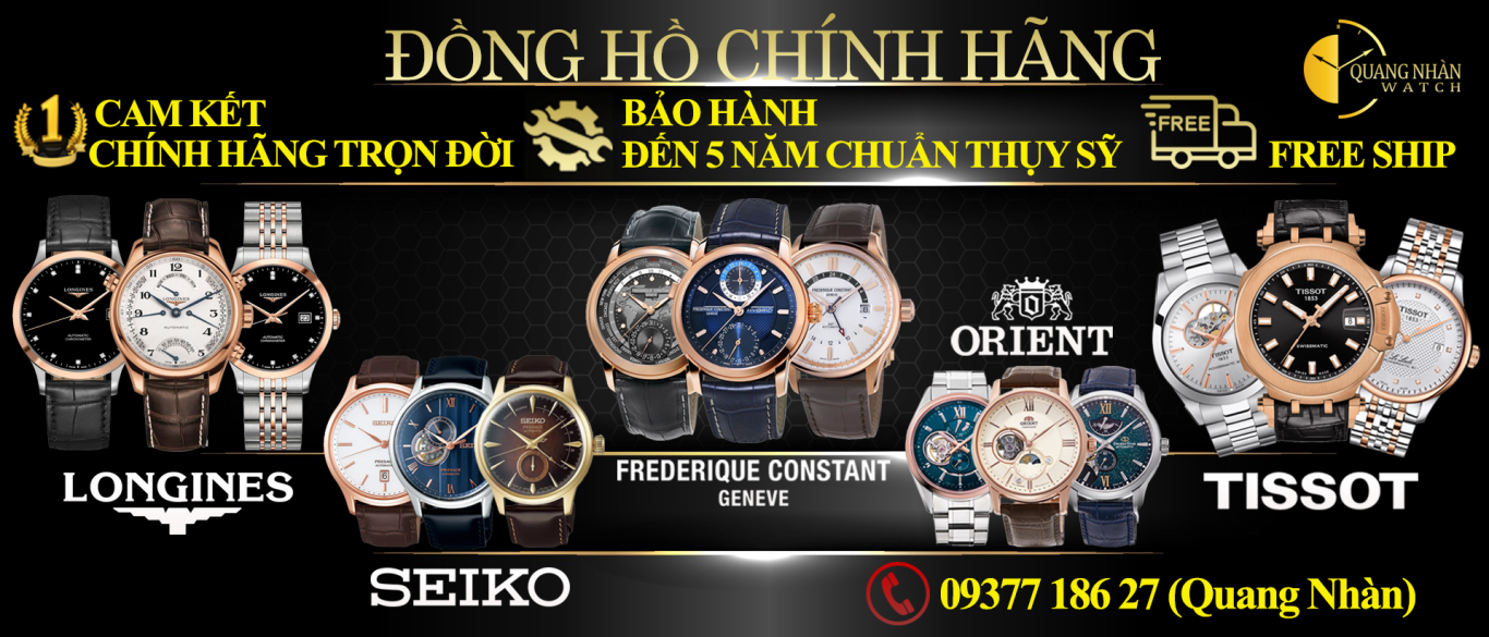 SHOP QUANG NHÀN WATCH - ĐỒNG HỒ CHÍNH HÃNG HOTLINE 09377.186.27